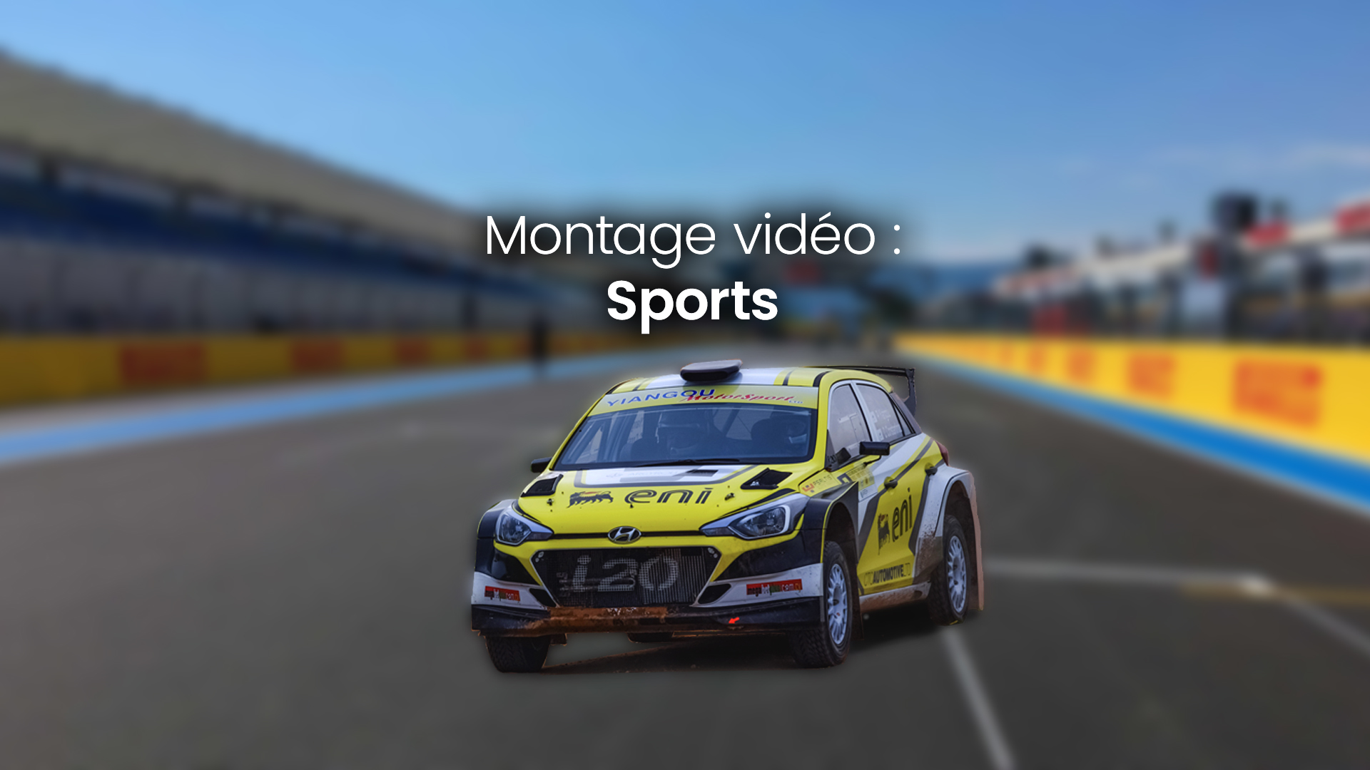 Montage vidéo : Sports auto/moto